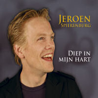 Jeroen Spierenburg - Diep in mijn hart