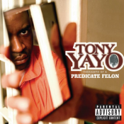 Tony Yayo - Thoughts of a Predicate Felon