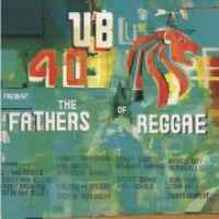 UB40 - Presents The Fathers Of Reggae