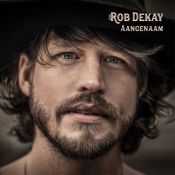 Rob Dekay - Aangenaam