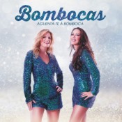 Bombocas - Aguenta-te à bomboca