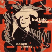 Neneh Cherry - Buffalo Stance