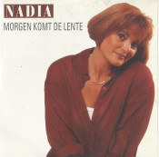 Nadia (BE) - Morgen Komt De Lente