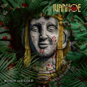 Ivanhoe - Blood and Gold