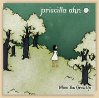 Priscilla Ahn - When You Grow Up