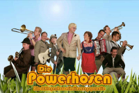 Die Powerhosen