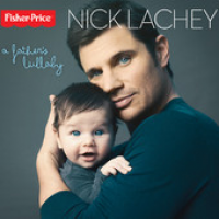 Nick Lachey - A Father's Lullaby