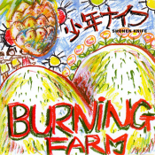 Shonen Knife - Burning Farm