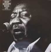Muddy Waters - Muddy &quot;Mississippi&quot; Waters Live