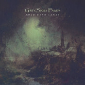 Grey Skies Fallen - Cold Dead Lands