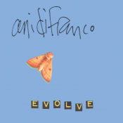 Ani Difranco - Evolve