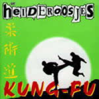 De Heideroosjes - Kung Fu