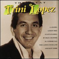 Trini Lopez - The Great