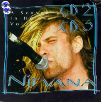 Nirvana - A Season In Hell Vol. 2