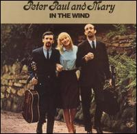 Peter, Paul and Mary - In The Wind