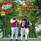 Wildecker Herzbuben - Herzilein