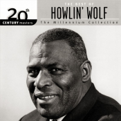 Howlin' Wolf - 20th Century Masters