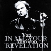 Van Morrison - In All Your Revelation