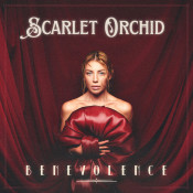 Scarlet Orchid - Benevolence - EP