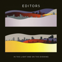 Editors - In This Light and on This Evening