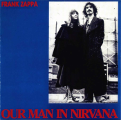 Frank Zappa - Our Man in Nirvana