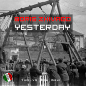 Boris Zhivago - Yesterday