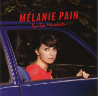 Mélanie Pain - Bye Bye Manchester