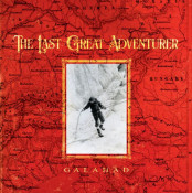 Galahad - The Last Great Adventurer