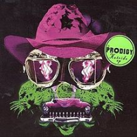 The Prodigy - Hot Ride