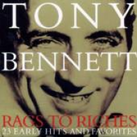 Tony Bennett - Rags To Riches 23 Early Hits And Favorites