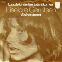 Liselore Gerritsen - Laat de kindertjes tot mij komen / Als het stormt