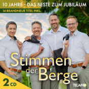 Stimmen der Berge - 10 Jahre - Das Beste zum Jubiläum