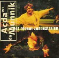 Acda En De Munnik - Het regent zonnestralen