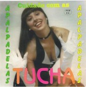 Tucha - Cuidado Com As Apalpadelas