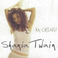 Shania Twain - Ka-Ching! (Mexico)