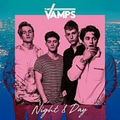 The Vamps - Night & Day (Night Edition)