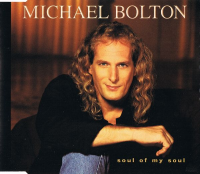 Michael Bolton - Soul Of My Soul