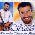 Oswald Sattler - Die weißen Sterne der Berge