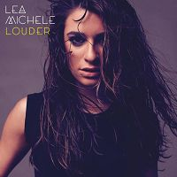 Lea Michele - Louder