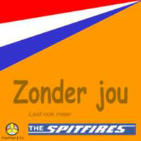 The Spitfires - Zonder jou