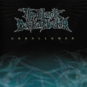 The Black Dahlia Murder - Unhallowed