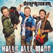 Dorfrocker - Hallo Alle Mann (Limitierte Fanbox) Doppel-CD