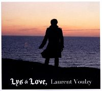 Laurent Voulzy - Lys & Love