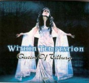 Within Temptation - Queen Of Tilburg
