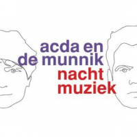 Acda En De Munnik - Nachtmuziek