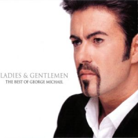 George Michael - Ladies & Gentlemen: The Best of George Michael