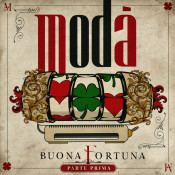 Modà - Buona Fortuna (Parte Prima)