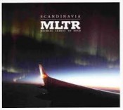 Michael Learns To Rock (MLTR) - Scandinavia