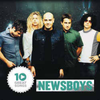 Newsboys - 10 Great Songs
