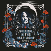 Elles Bailey - Shining in the Halflight